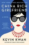 Worth reading China Rich Girlfriend (Crazy Rich Asians Trilogy) | Best Price